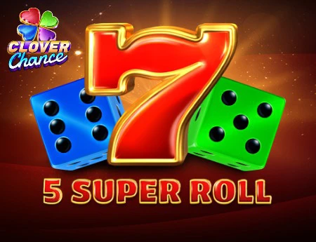 5 Super Roll VIP