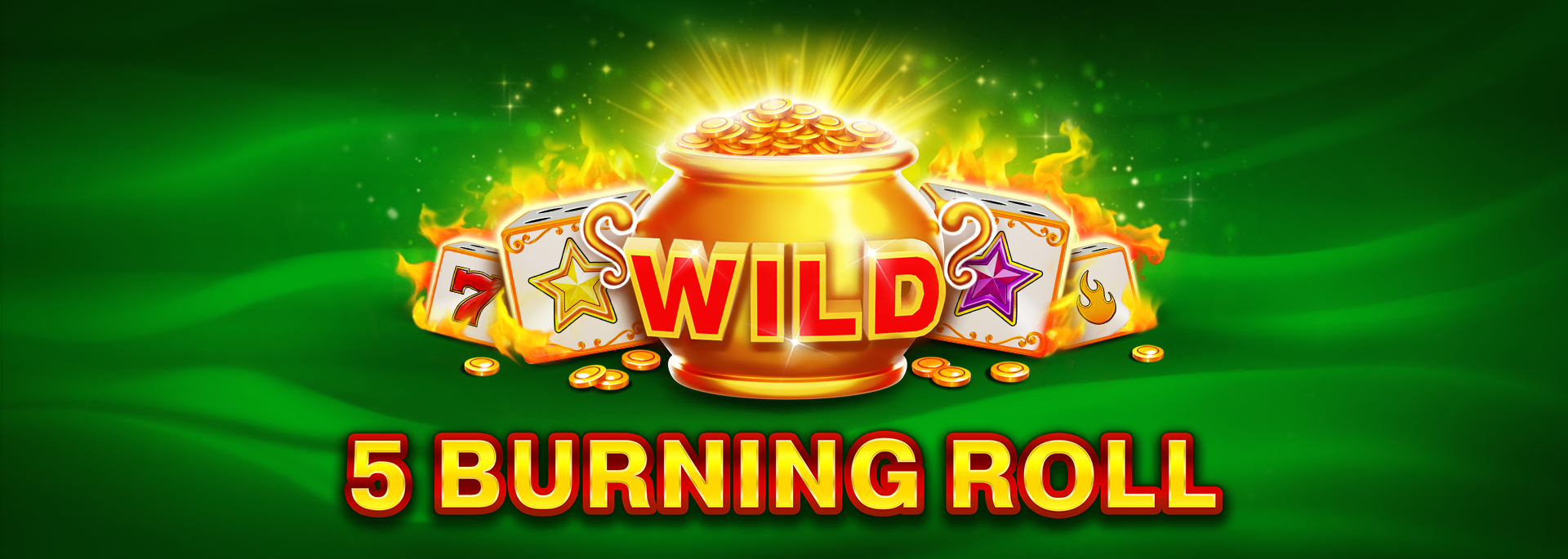 5 Burning Roll VIP