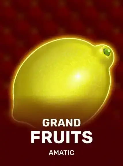 Grand Fruits