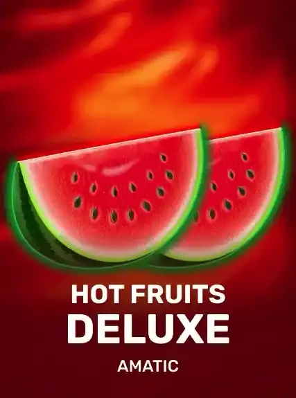 Hot Fruits Deluxe