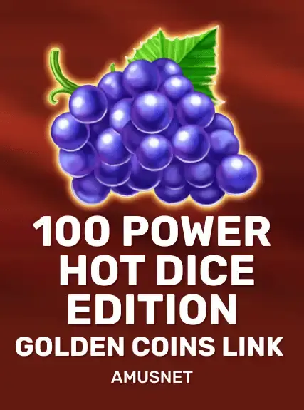100 Power Hot Dice Edition Golden Coins Link