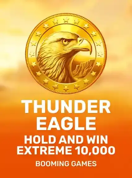 Thunder Eagle Hold and Win Extreme 10,000