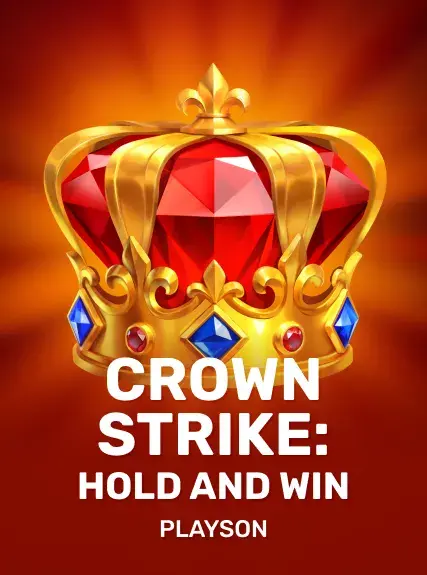 Crown Strike: Hold and Win