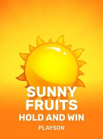 Sunny Fruits: Hold and Win