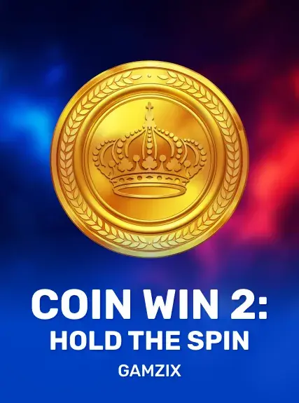 Coin Win 2: Hold The Spin
