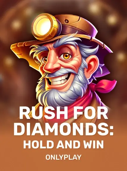 Rush for Diamonds: Hold and Win