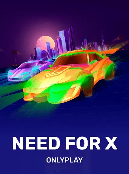 Need for X