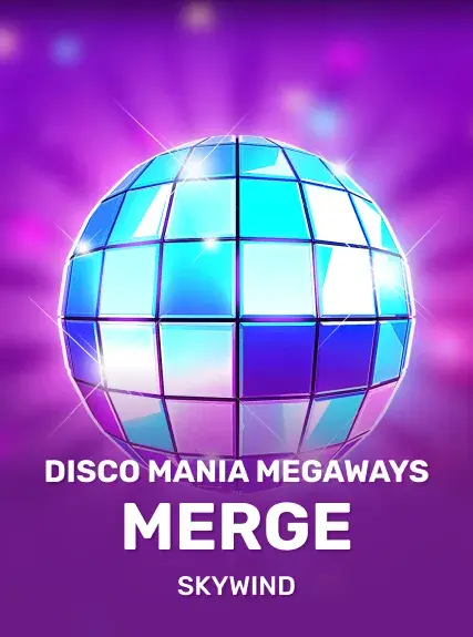 Disco Mania Megaways Merge