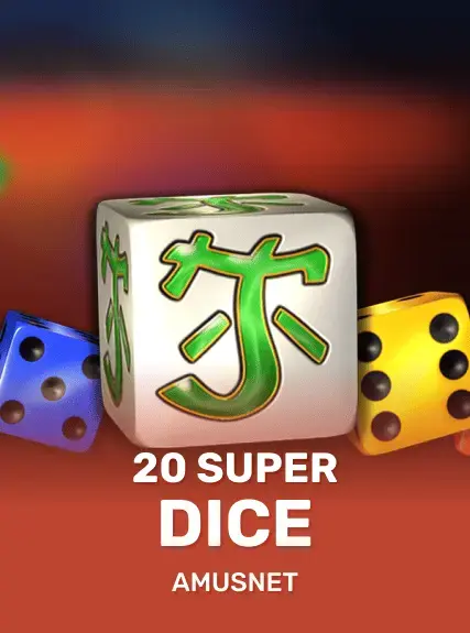 20 Super Dice