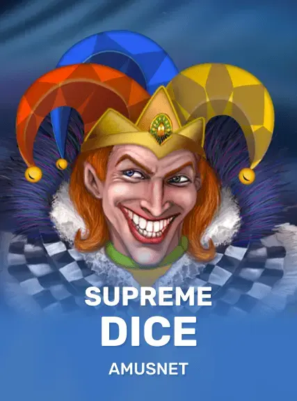 Supreme Dice