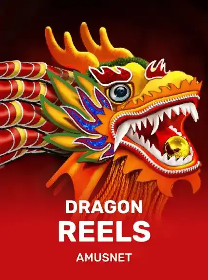 Dragon Reels