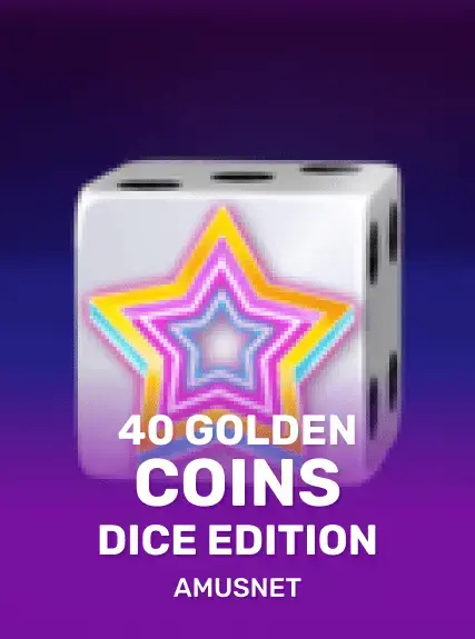 40 Golden Coins Dice Edition