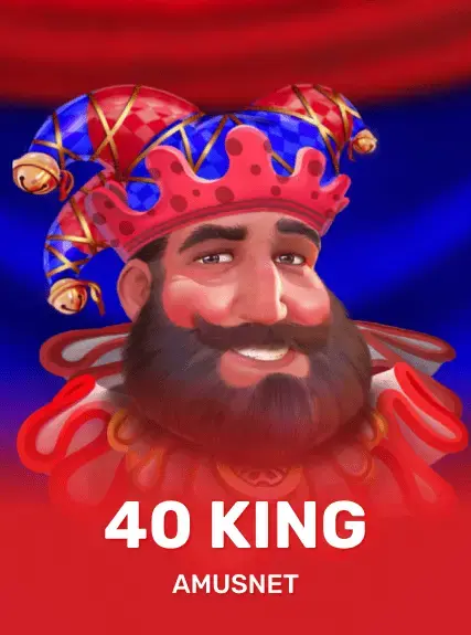 40 King