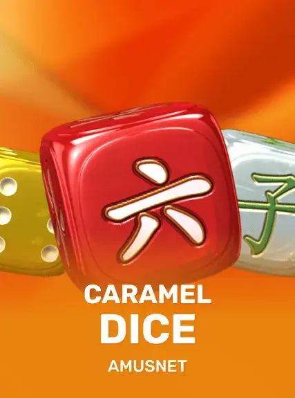 Caramel Dice