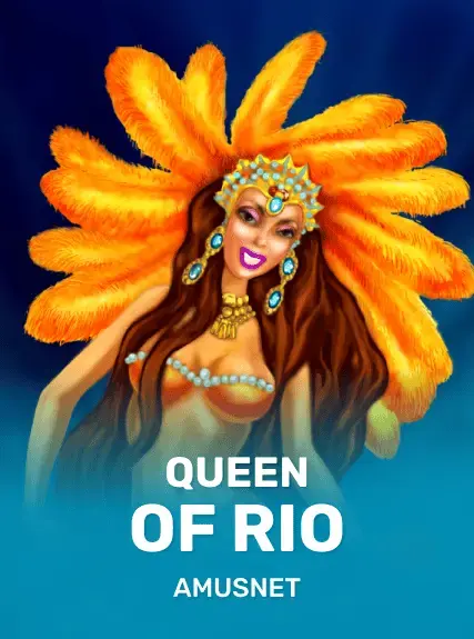Queen of Rio