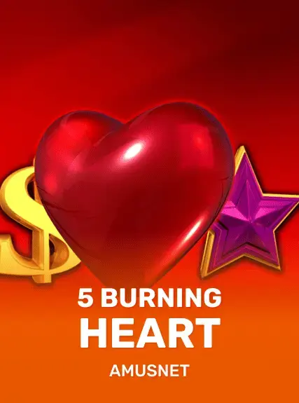 5 Burning Heart