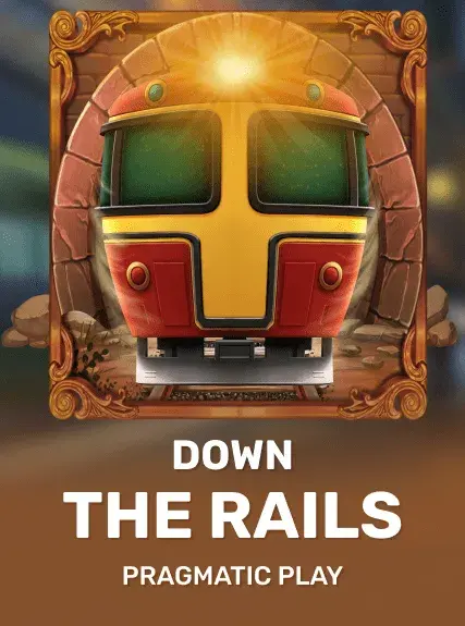 Down the Rails