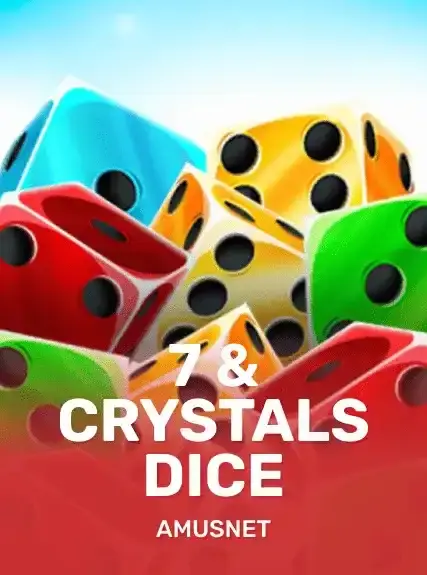 7 & Crystals Dice